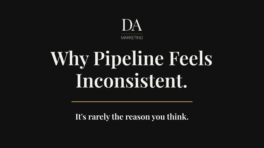 Why founder-led businesses struggle with inconsistent pipeline